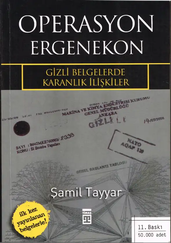 Operasyon Ergenekon Gizli Belgelerde Karanlık İlişkiler — Şamil Tayyar