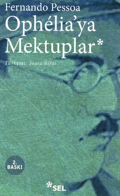 Ophelia'ya Mektuplar — Fernando Pessoa