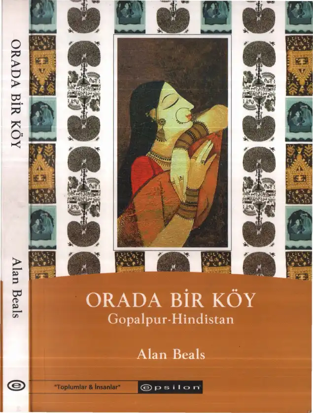 Orada Bir Köy: Gopalpur-Hindistan — Alan R. Beals