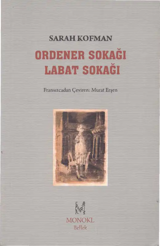 Ordener Sokağı Labat Sokağı — Sarah Kofman