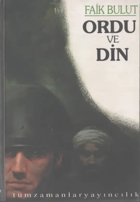 Ordu ve Din — Faik Bulut