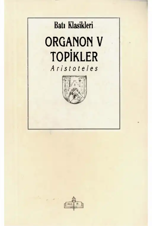 Organon V — Topikler — Aristoteles