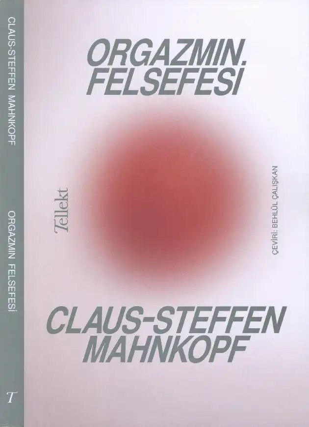 Orgazmın Felsefesi — Claus Steffen Mahnkopf