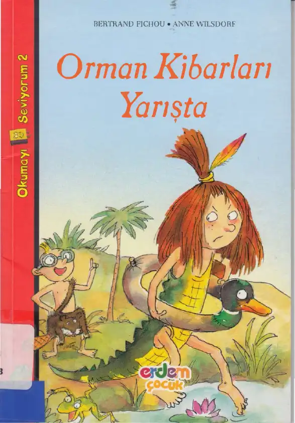 Orman Kibarları Yarışta — Bertrand Fichou