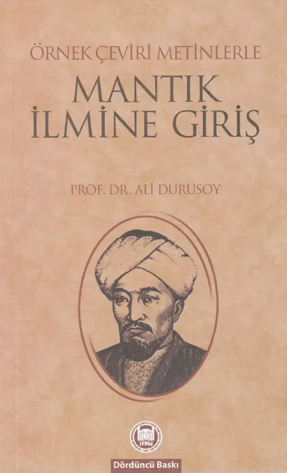 Örnek Çeviri Metinlerle Mantık İlmine Giriş — Ali Durusoy