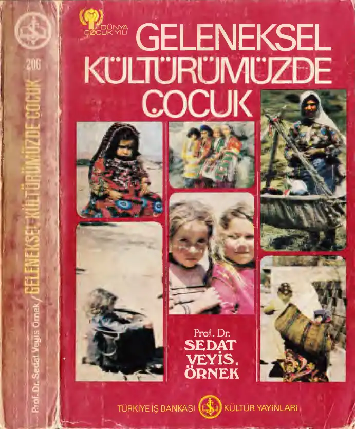 Örnek Geleneksel Kültürümüzde Çocuk — Sedat Veyis Örnek
