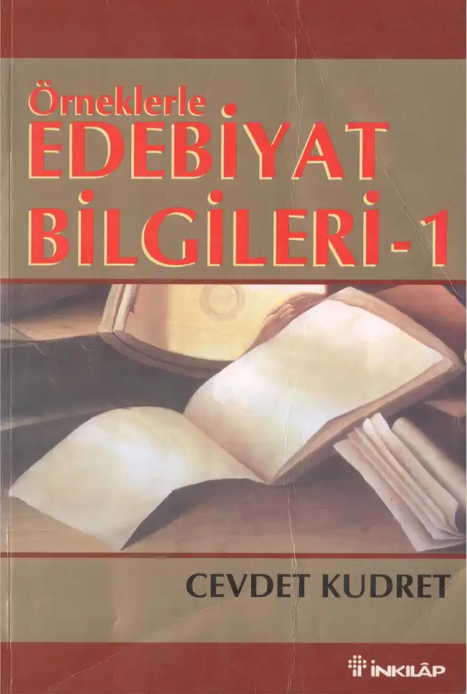 Örneklerle Edebiyat Bilgileri — Cevdet Kudret