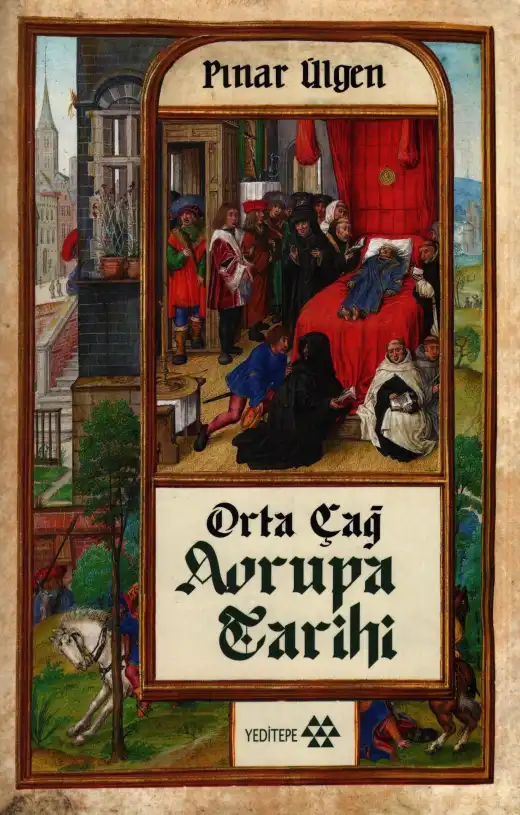 Orta Çağ Avrupa Tarihi — Pınar Ülgen