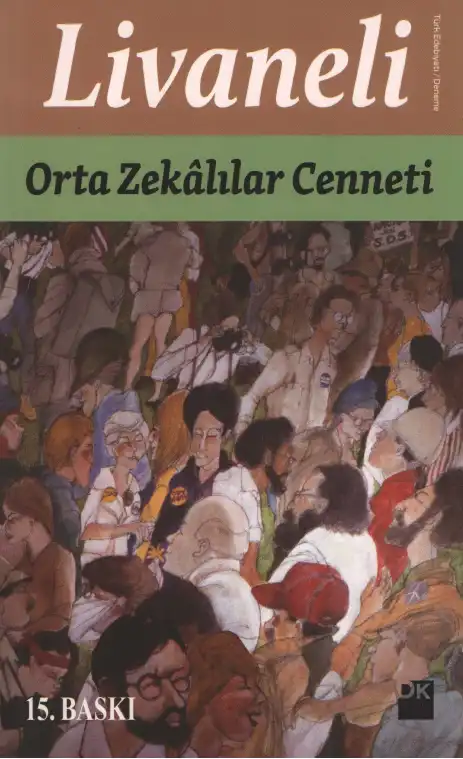 Orta Zekalılar Cenneti — Zülfü Livaneli