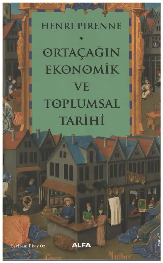 Ortaçağın Ekonomik ve Toplumsal Tarihi — Henri Pirenne