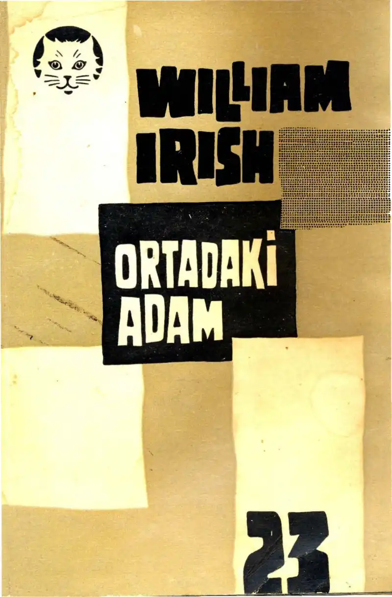 Ortadaki Adam — William Irish