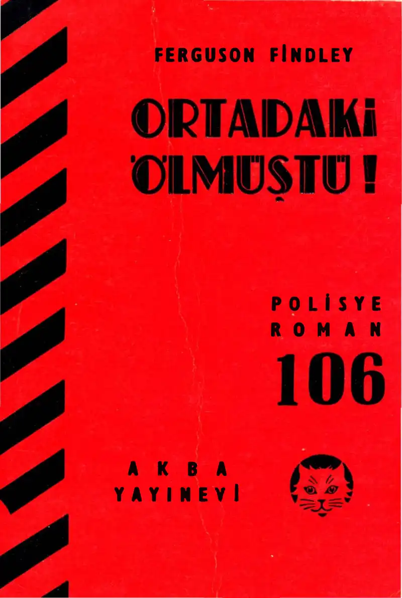 Ortadaki Ölmüştü — Ferguson Findley