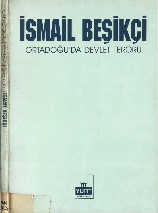 Ortadoğu'da Devlet Terörü — İsmail Beşikçi