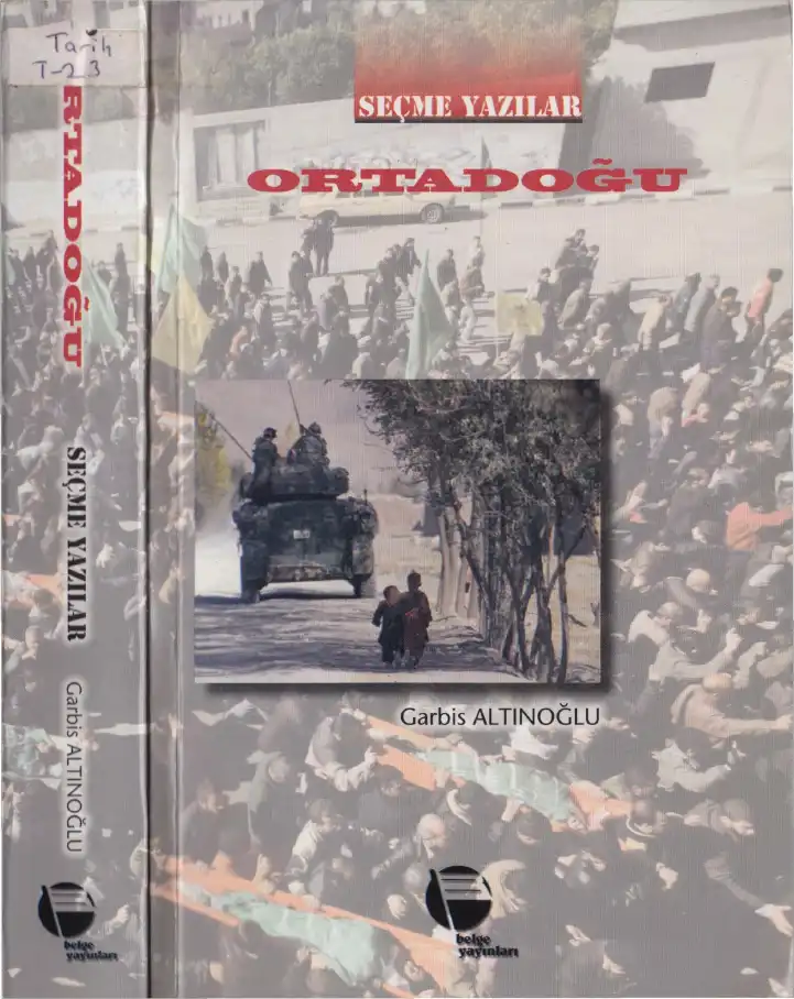 Ortadoğu Seçme Yazılar — Garbis Altınoğlu