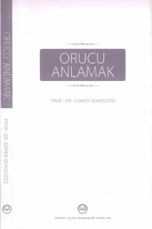 Orucu Anlamak — Soner Gündüzöz