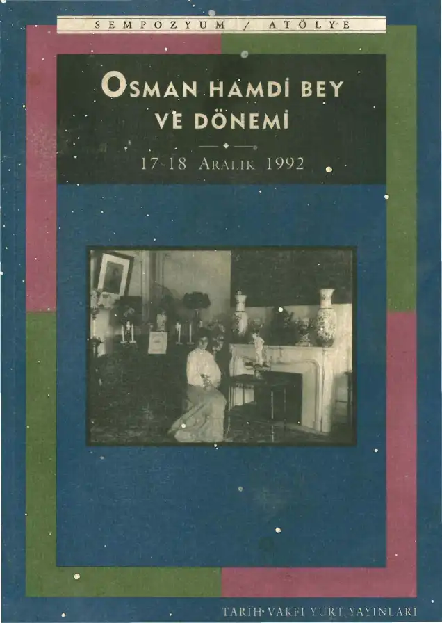 Osman Hamdi Bey ve Dönemi — Bilinmiyor