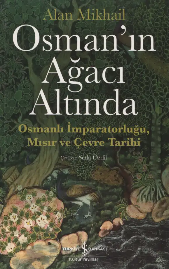 Osman'ın Ağacı Altında — Alan Mikhail