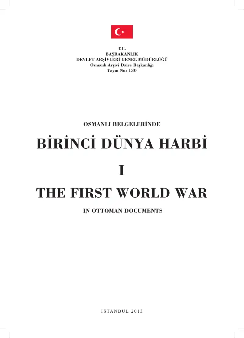 Osmanlı Belgelerinde Birinci Dünya Harbi — Bilinmiyor