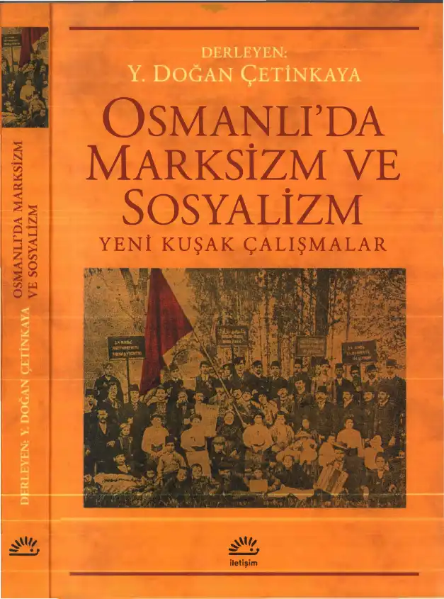 Osmanlı'da Marksizm ve Sosyalizm — Y. Doğan Çetinkaya