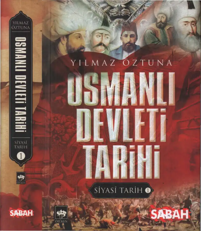 Osmanlı Devleti Tarihi 1 Siyasi Tarih — Yılmaz Öztuna