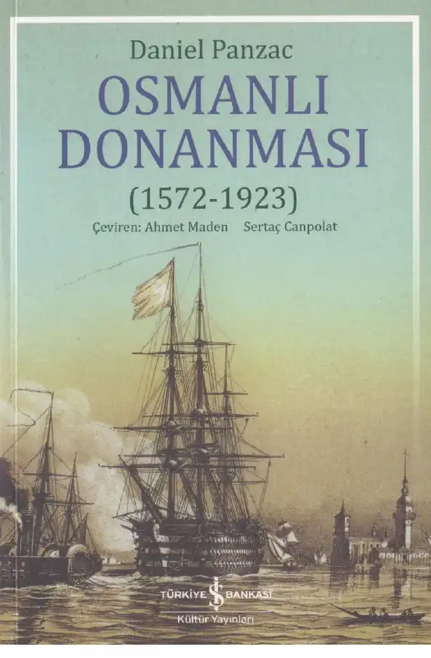 Osmanlı Donanması (1572-1923) — Daniel Panzac