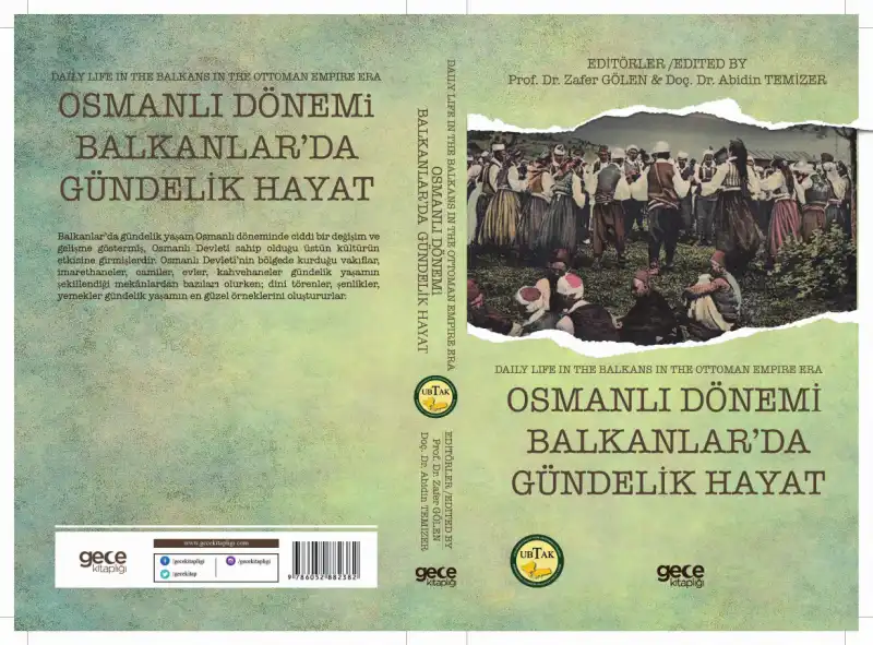 Osmanlı Dönemi Balkanlar'da Gündelik Hayat — Zafer Gölen, Abidin Temizer