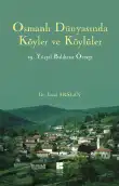 Osmanlı Dünyasında Köyler Ve Köylüler: 19. Yüzyıl Balıkesir Örneği — İsmail Arslan