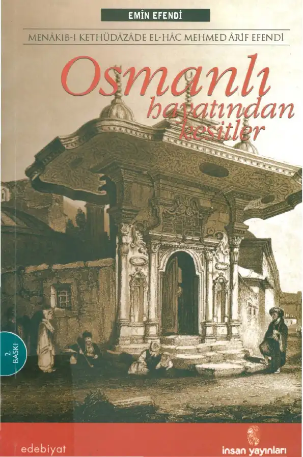 Osmanlı Hayatından Kesitler — Emin Efendi