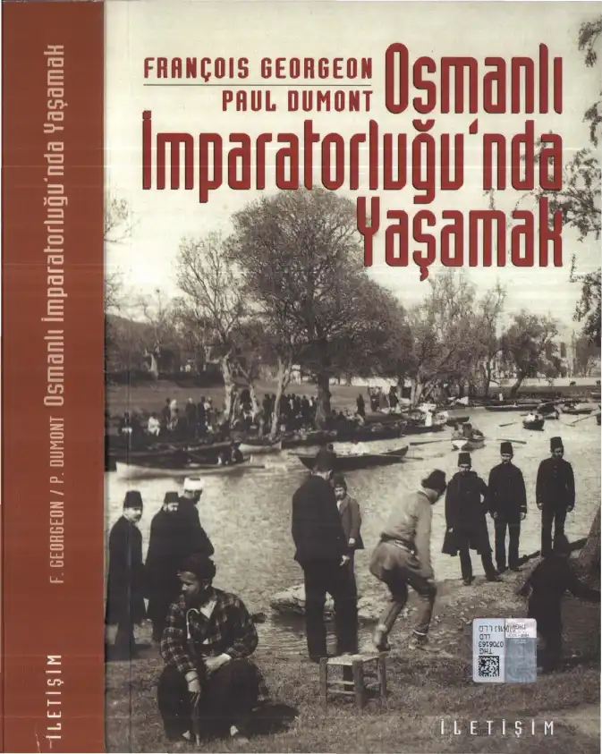 Osmanlı İmparatorluğu'nda Yaşamak — François Georgeon - Paul Dumont