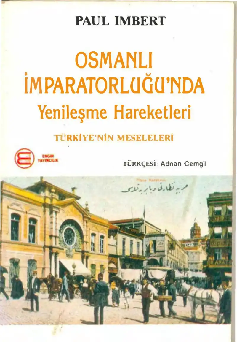 Osmanlı İmparatorluğu'nda Yenileşme Hareketleri — Paul İmbert