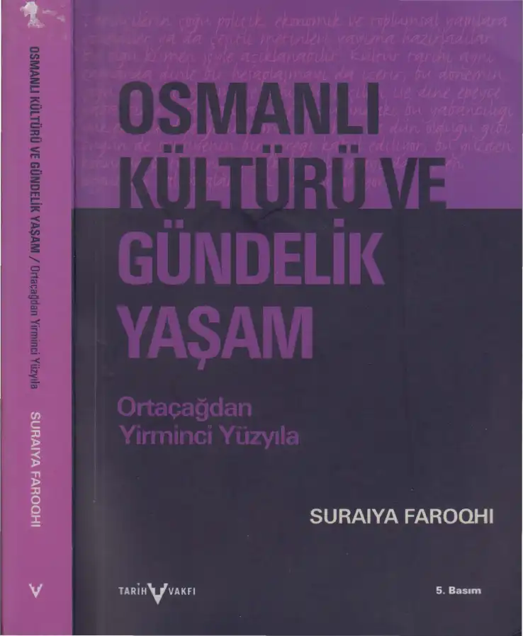 Osmanlı Kültürü ve Gündelik Yaşam — Fikret Adanır ve Suraiya Faroqhi