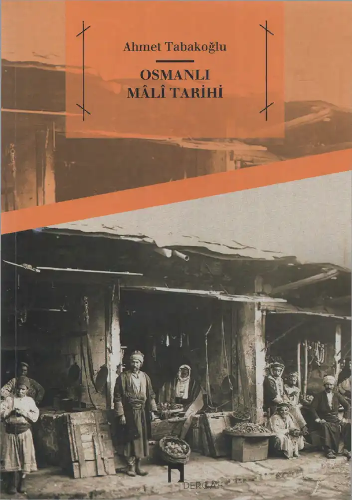 Osmanlı Mali Tarihi — Ahmet Tabakoğlu