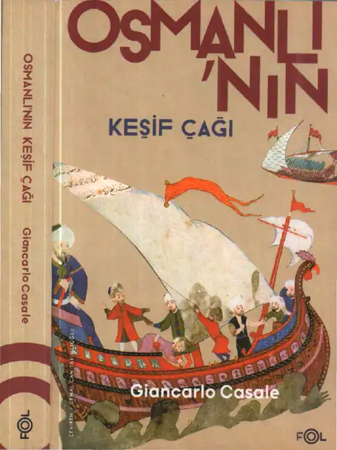 Osmanlı'nın Keşif Çağı — Giancarlo Casale
