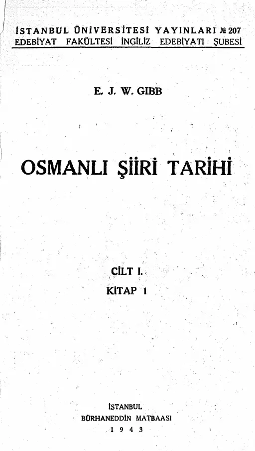 Osmanlı Şiiri Tarihi — E. J. W. Gibb