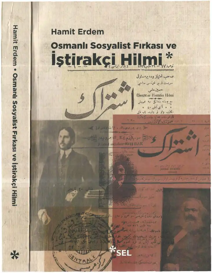 Osmanlı Sosyalist Fırkası ve İştirakçi Hilmi — Hamit Erdem