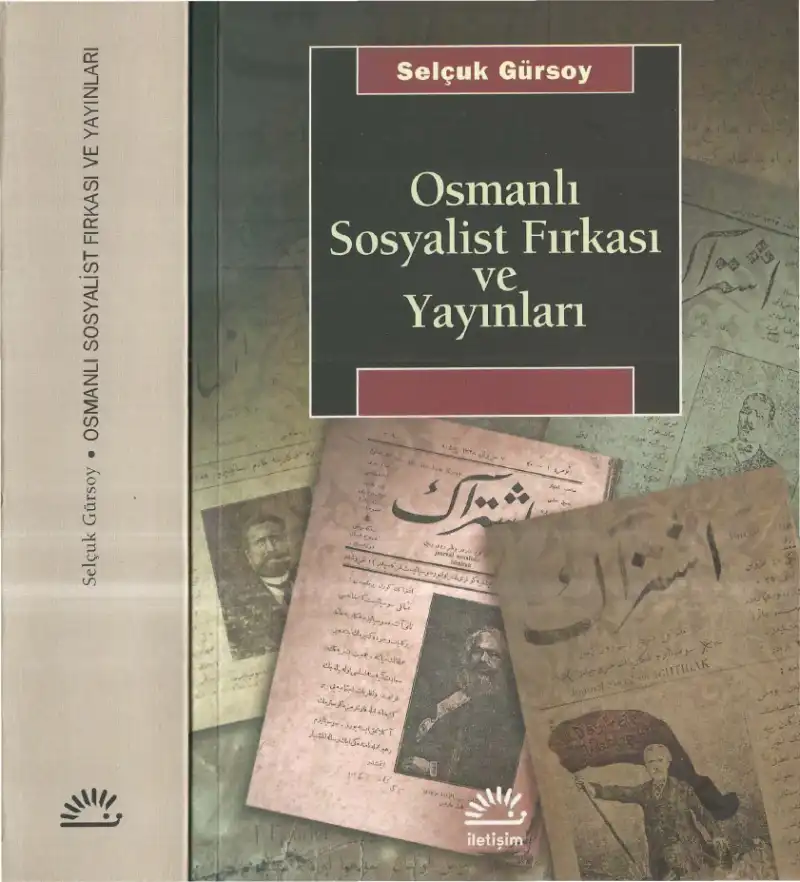 Osmanlı Sosyalist Fırkası ve Yayınları — Selçuk Gürsoy