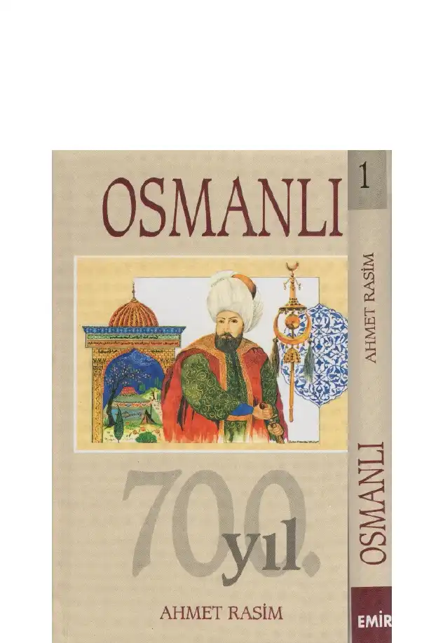 Osmanlı Tarihi Cilt 01 — Ahmet Rasim