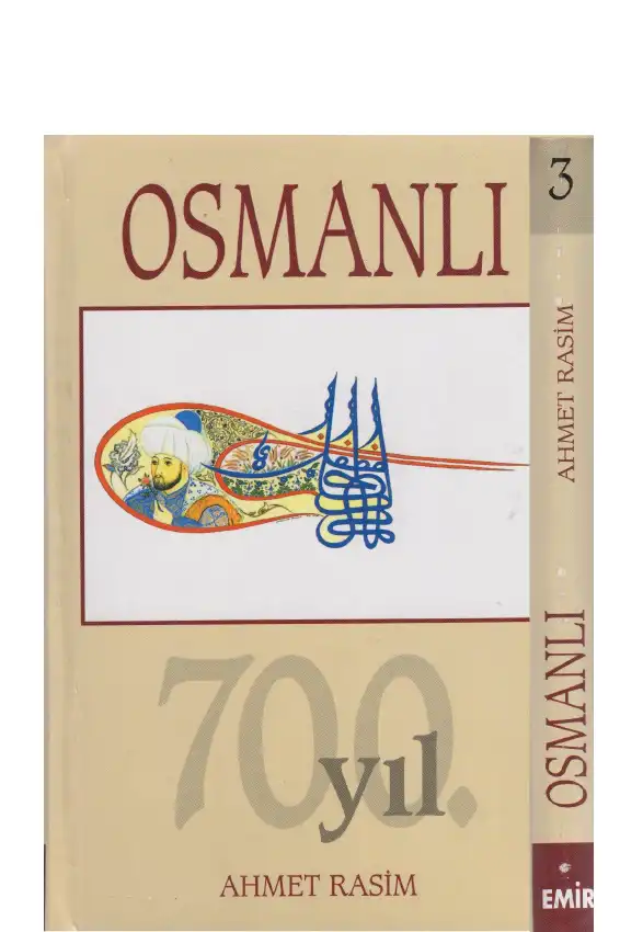 Osmanlı Tarihi III — Ahmet Rasim