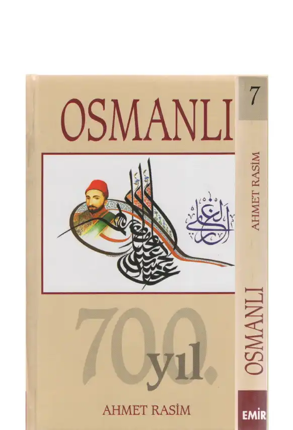 Osmanlı Tarihi VII — Ahmet Rasim