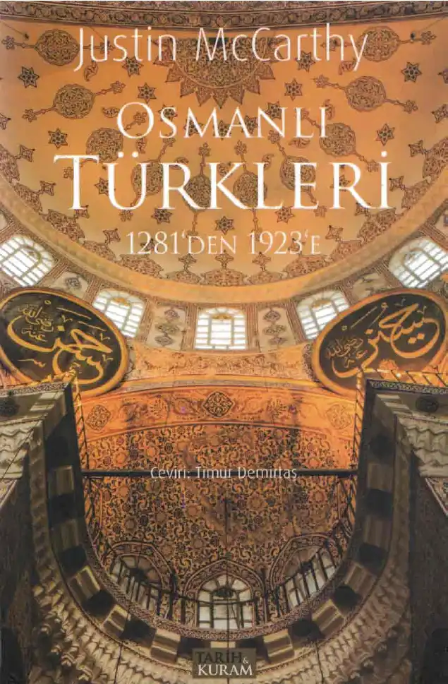 Osmanlı Türkleri — Justin McCarthy, Carolin McCarthy