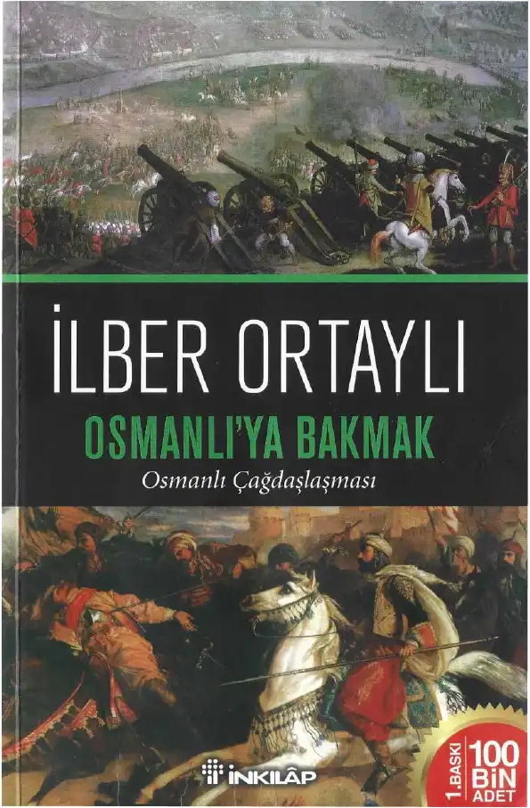 Osmanlı'ya Bakmak — İlber Ortaylı