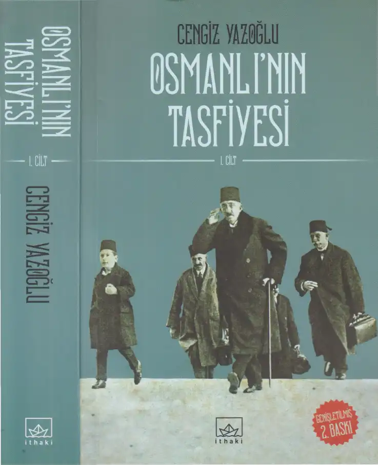 Osmanlının Tasfiyesi — Cengiz Yazoğlu