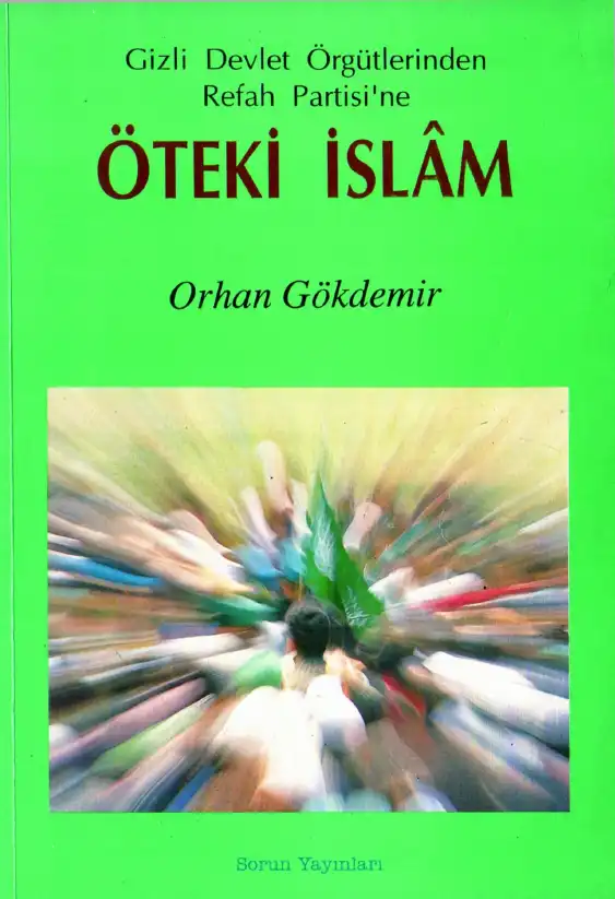 Öteki İslam — Enver Aysever Orhan Gökdemir