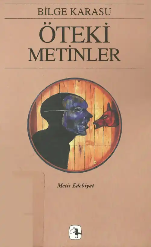 Öteki Metinler — Bilge Karasu