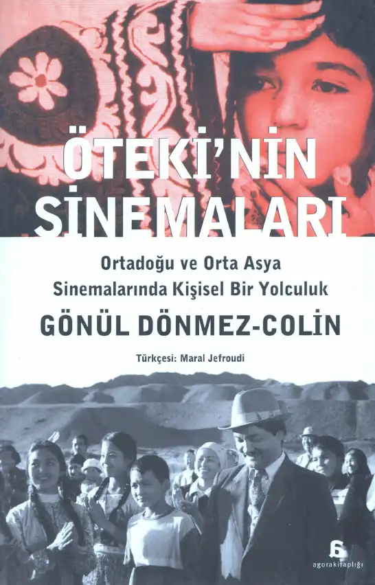 Ötekinin Sinemaları — Gönül Dönmez-Colin