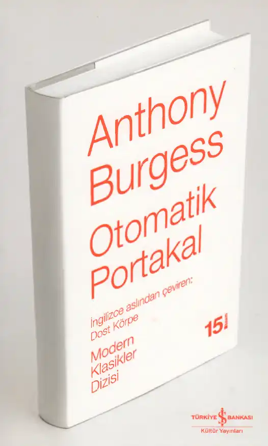 Otomatik Portakal — Anthony Burgess