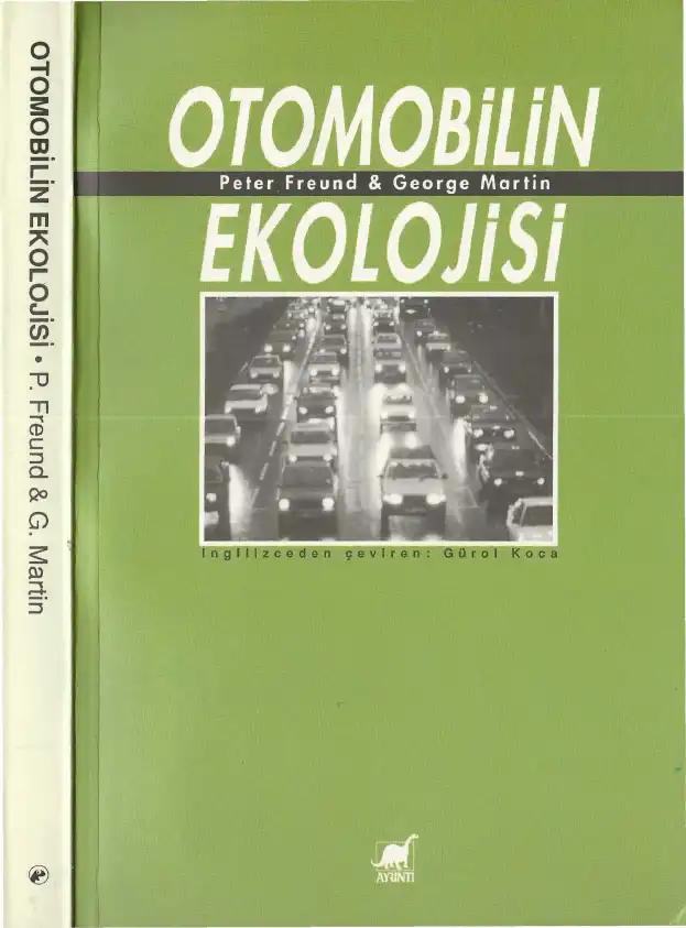 Otomobilin Ekolojisi — Peter Freund & George Martin