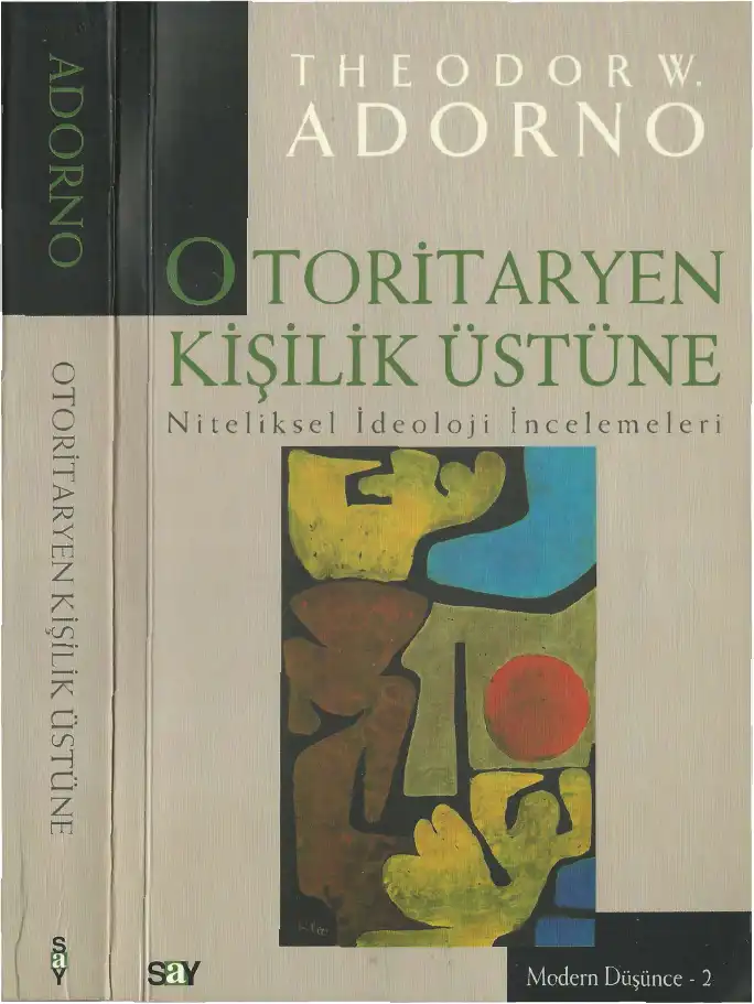 Otoritaryen Kişilik Üstüne — Theodor W. Adorno