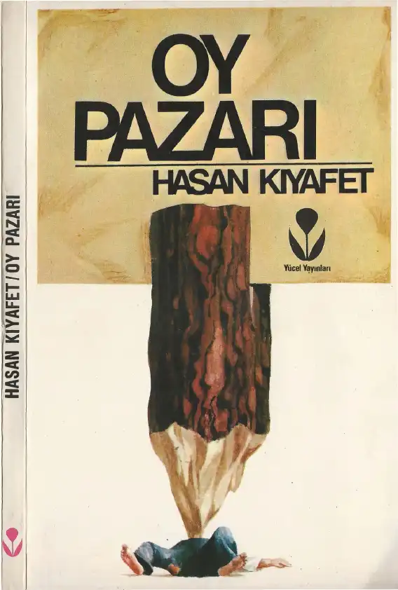 Oy Pazarı — Hasan Kıyafet