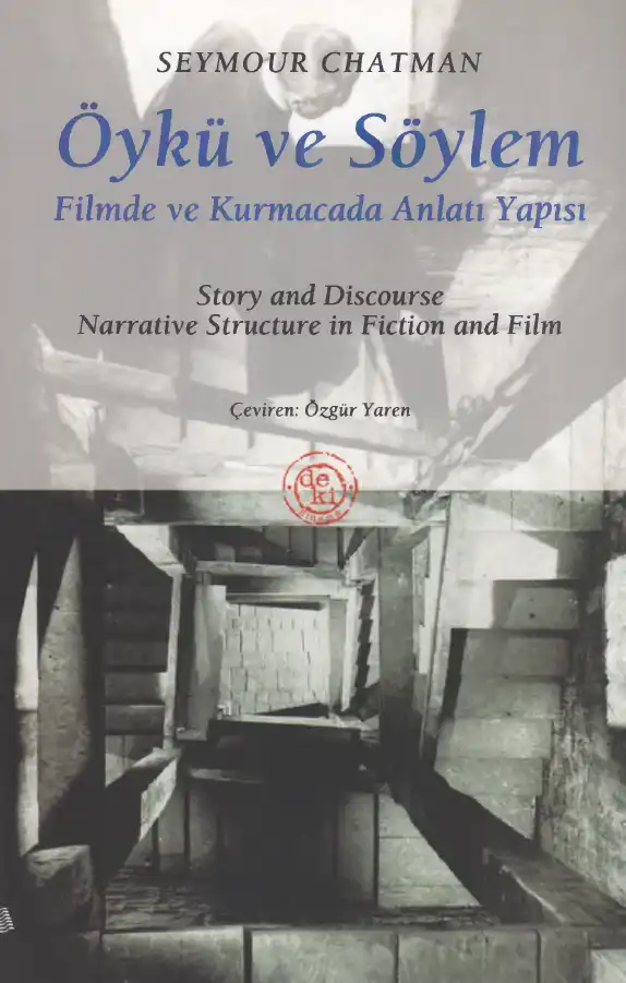 Öykü Ve Söylem: Filmde ve Kurmacada Anlatı Yapısı — Seymour Chatman